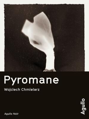 cover image of Pyromane